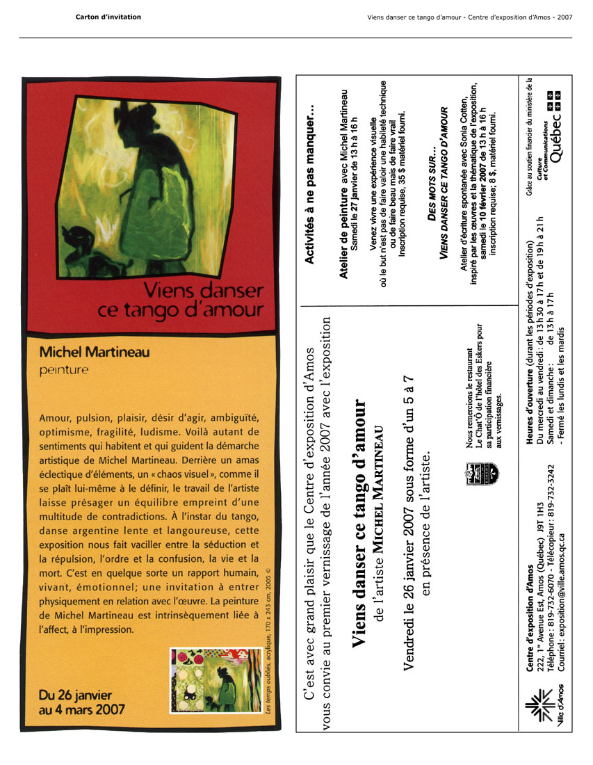 2007 — Viens danser ce tango d’amour — Centre d’exposition d’Amos